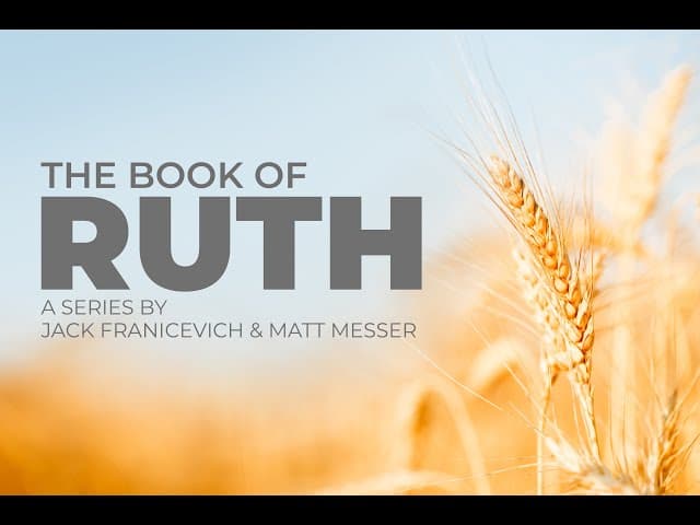 Ruth 1 / A Close Reading